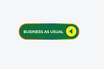  new business us usual modern, website, click button, level, sign, speech, bubble  banner, 
