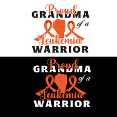  Proud grandma of a  Leukemia warrior. Leukemia T-shirt design.