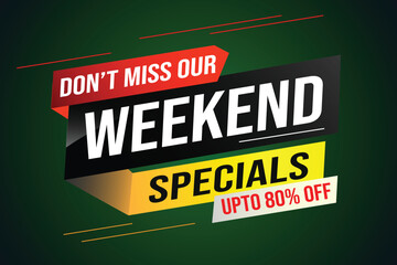 Weekend Special sale tag. Banner design template for marketing. Special offer promotion retail. background banner modern graphic design for advertising store shop, online store, website, landing page	
