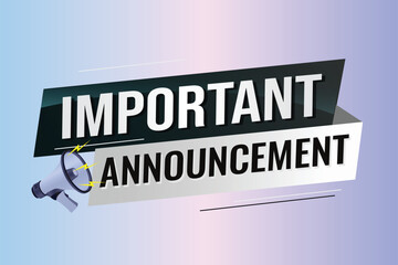 important announcement word concept vector illustration lines modern futuristic 3d style for landing page template ui web mobile app poster banner flyer background gift card coupon label wallpaper	