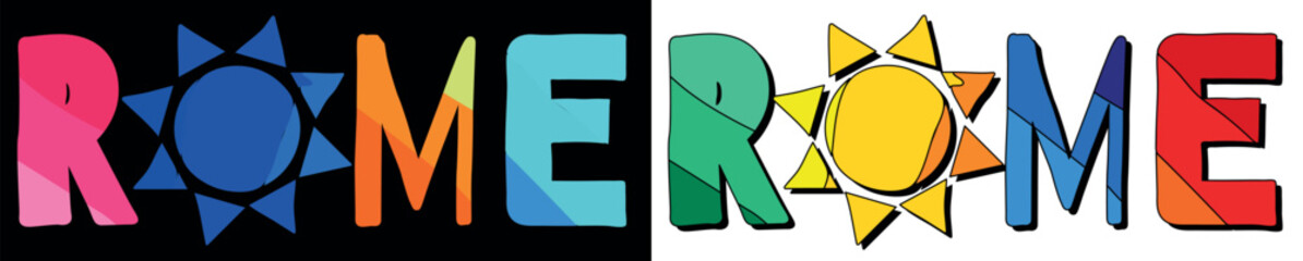 ROME and SUN. Set 2 in 1. Bright funny cartoon color doodle isolated text. Place in Italy ROME for print typography, travel social network, adv banner, t-shirt design.