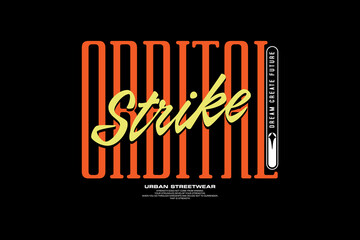 Aesthetic streetwear quotes inspirational vector design	