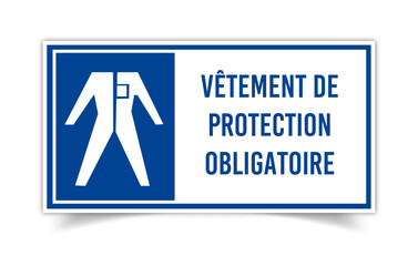 Panneau signalisation encart vêtement obligatoire