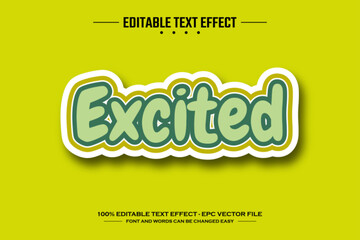 Excited 3D editable text effect template