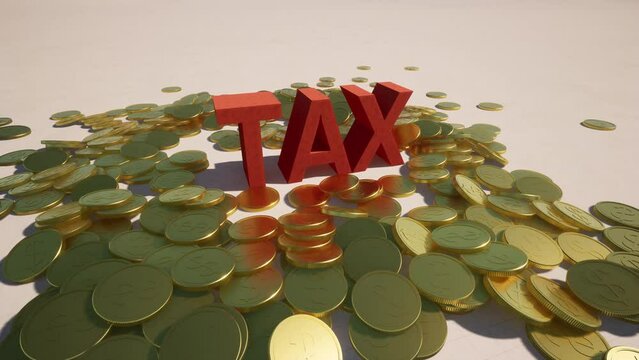 Word TAX in red letters on a pile of gold coins 
