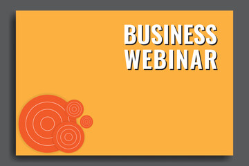 Business webinar template. Great for backgrounds, internet marketing, flyers, banners, internet advertising etc. Editable