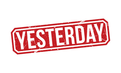 Yesterday stamp red rubber stamp on white background. Yesterday stamp sign. Yesterday stamp.