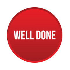 Vector illustration modern Well done banner, Isolated web element.