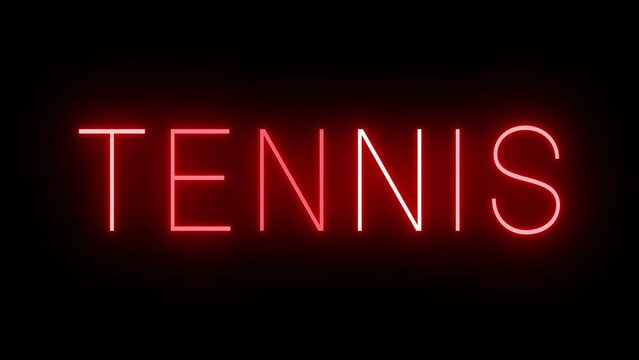 Red flickering and blinking animated neon sign for TENNIS