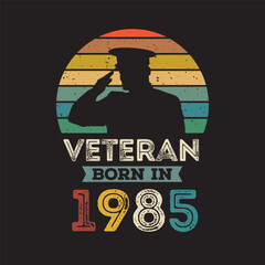 Veteran born in 1985 vector vintage style Veteran day design vector