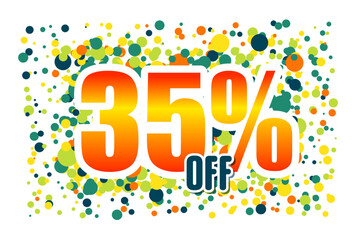 Orange inscription discount 35 off on the background of confetti. Price labele sale promotion market. business store