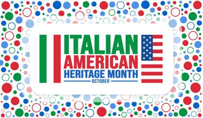 Fototapeta premium October is Italian American Heritage Month background template. Holiday concept. background, banner, placard, card, and poster design template with text inscription and standard color. vector