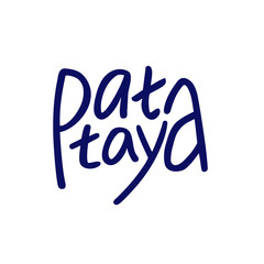 Pattaya. Tailand. Local name. Design elements. Concept lettering	