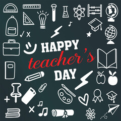  Greeting card for happy teacher's day with chalk on a blackboard. Simple vector illustration.