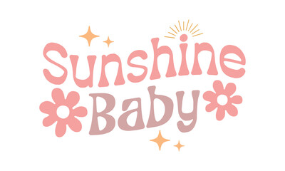 sunshine baby Retro SVG Bundle.
