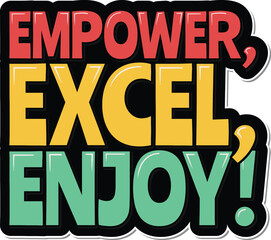 Encouraging women to empower themselves and enjoy success