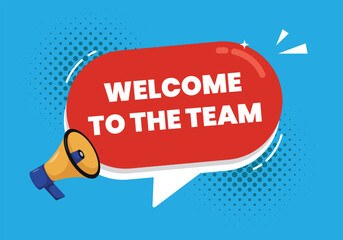 Welcome to the team announcement vector illustration