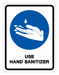 Use Hands Sanitizer Symbol Sign ,Vector Illustration, Isolate On White Background Label. EPS10