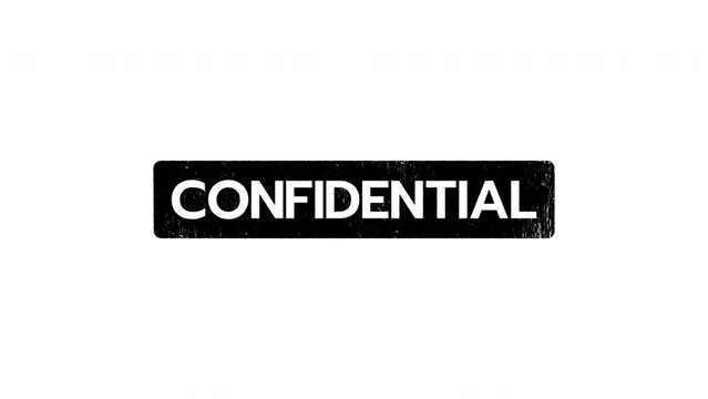 Stamping animation of a "CONFIDENTIAL" Rubber stamp with a grunge texture, transparent background, alpha channel included.