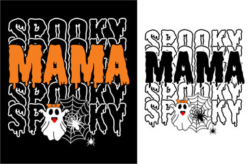 Spooky Mama Halloween T shirt Design Vector, Funny Mom Halloween Quote  Shirt Designs