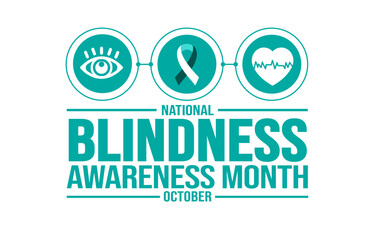 October is World Blindness Awareness Month background template. Holiday concept. background, banner, placard, card, and poster design template with text inscription and standard color. vector