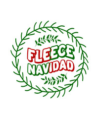 Fleece Navidad t shirt. Christmas T Shirts design.