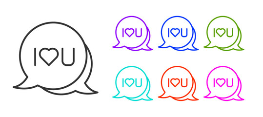 Black line Speech bubble with text I love you icon isolated on white background. Valentines day. Set icons colorful. Vector