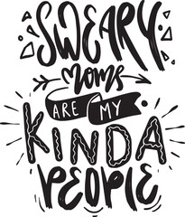 T Shirt Design, Funny Hand Lettering Quote, Moms life, cafe poster. Modern calligraphy, Isolated on white background. Inspiration graphic design typography element.