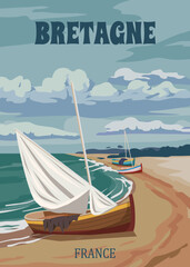 Travel poster Bretagne France, vintage sailboat, seascape sand seashore landscape - obrazy, fototapety, plakaty