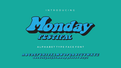 Monday festival Hand drawn 3d vintage effect shadows alphabet typography Typeface Font