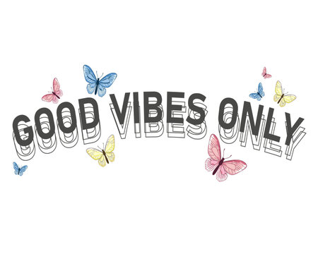 good vibes only vecor