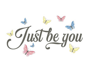 colorful butterfly positive quote 
