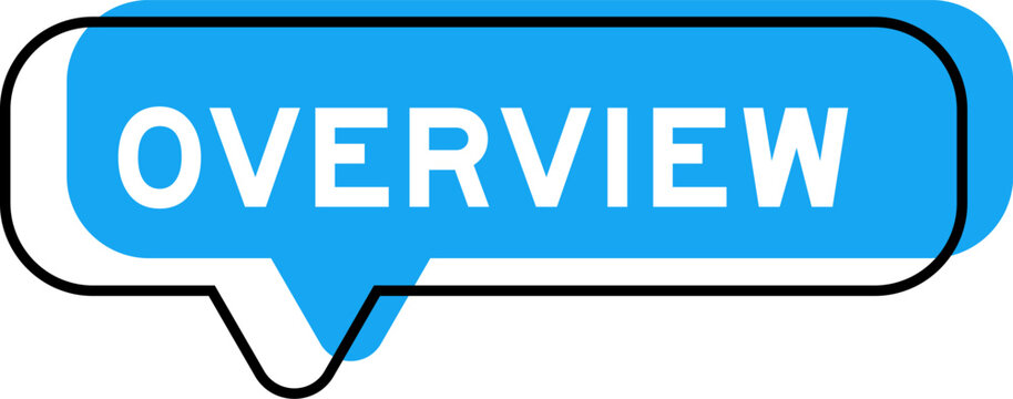 Speech banner and blue shade with word overview on white background