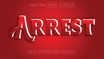 3D Text Effect _Fully Editable and Scalable Vector (Arrest)