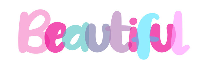 Beautiful typography background sign, label, sticker, text design, pink, lilac, blue, purple tones, white background, tag. Transparent lettering.
