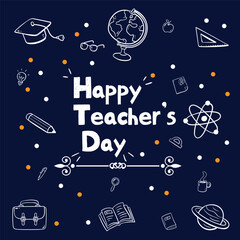 World Teacher's Day Text. School Stationary on Blackboard Top View Greeting card for teacher's day with chalk on a blackboard. Simple vector illustration.