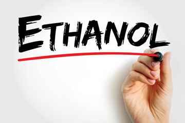 Ethanol - renewable fuel made from various plant materials collectively known as biomass, text concept background