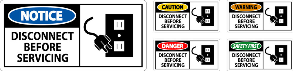 Danger Sign Disconnect Before Servicing