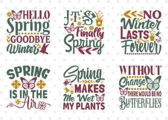Fototapeta na wymiar Hello Spring Goodbye Winter Svg, It's Finally Spring Svg, No Winter Last's Forever Svg, Spring Quote Design