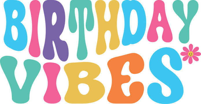 retro birthday vibes 