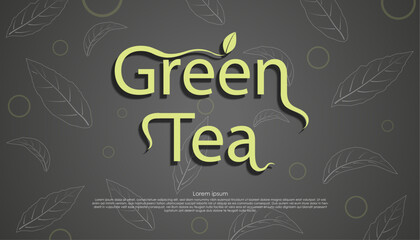 Fototapeta na wymiar vector illustration green tea word lettering text banner design.