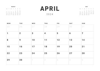 Monthly page Calendar Planner Templates of April 2024. Vector layout of simple calendar with week start Monday for print. Page for size A4 or 21x29.7 cm