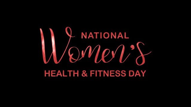 National Women’s Health And Fitness Day Text Animation in Red Color. Great for National Women’s Health And Fitness Day Celebrations, for banner, social media feed wallpaper stories