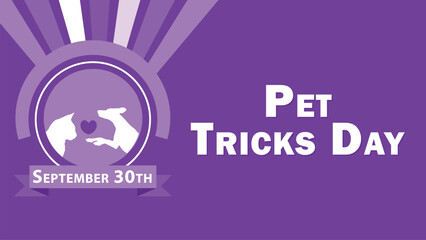 Pet Tricks Day vector banner design. Happy Pet Tricks Day modern minimal graphic poster illustration.