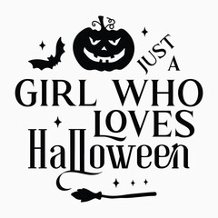 Just a girl who loves halloween Round sign svg.