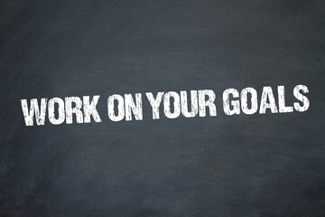 Obraz premium work on your goals 