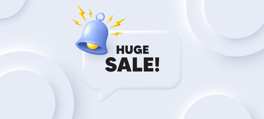 Huge Sale tag. Neumorphic background with chat speech bubble. Special offer price sign. Advertising Discounts symbol. Huge sale speech message. Banner with bell. Vector
