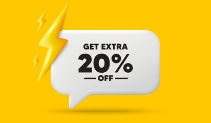 Get Extra 20 percent off Sale. 3d speech bubble banner with power energy. Discount offer price sign. Special offer symbol. Save 20 percentages. Extra discount chat speech message. Vector