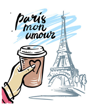 Womans hand with coffee. Paris with Eiffel Tower. Sketch