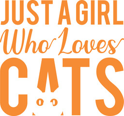 Just A Girl Who Loves Cats_Tshrit Design